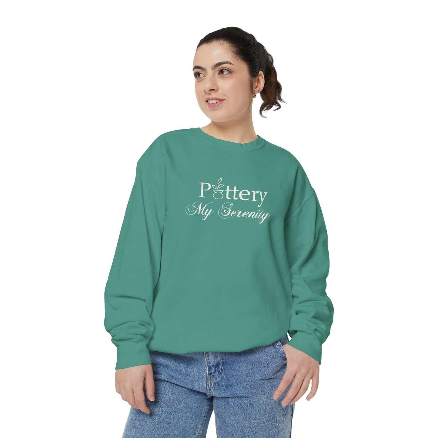 “Pottery My Serenity” White Text - Sweatshirt