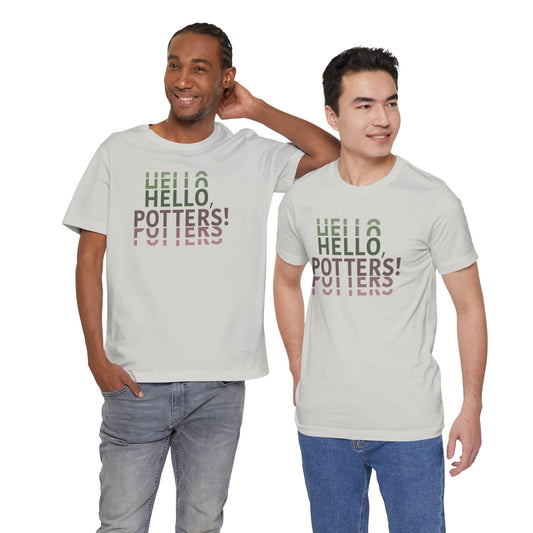 "Hello, Potters!" Centered Unisex Tee