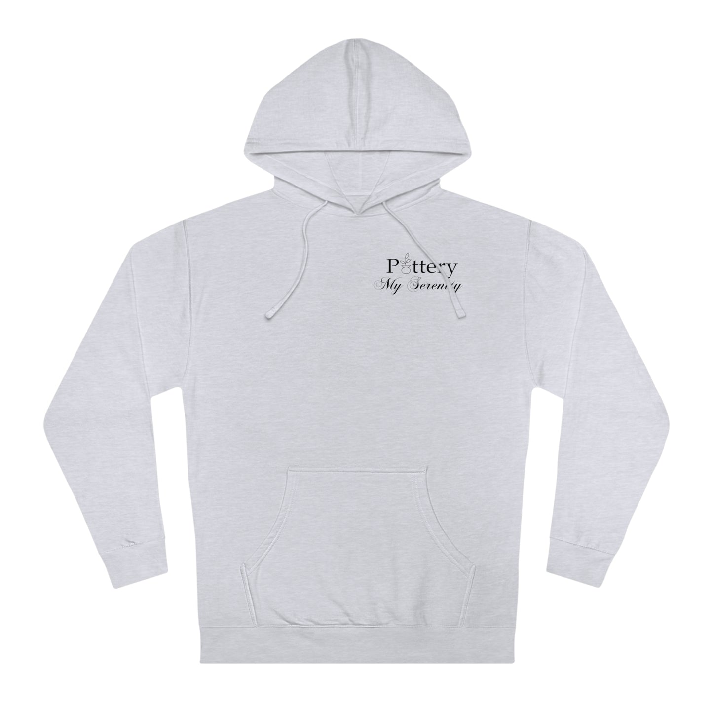 “Pottery My Serenity” Black Pocket Text Hooded Sweatshirt