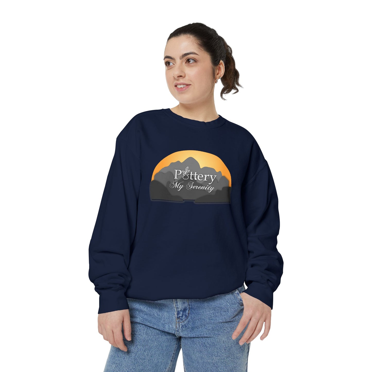 “Pottery My Serenity” Mountain Sweatshirt