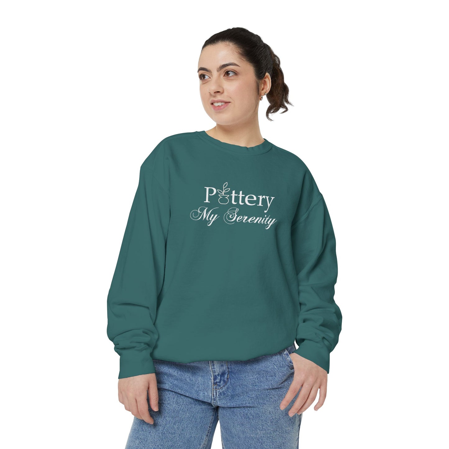 “Pottery My Serenity” White Text - Sweatshirt