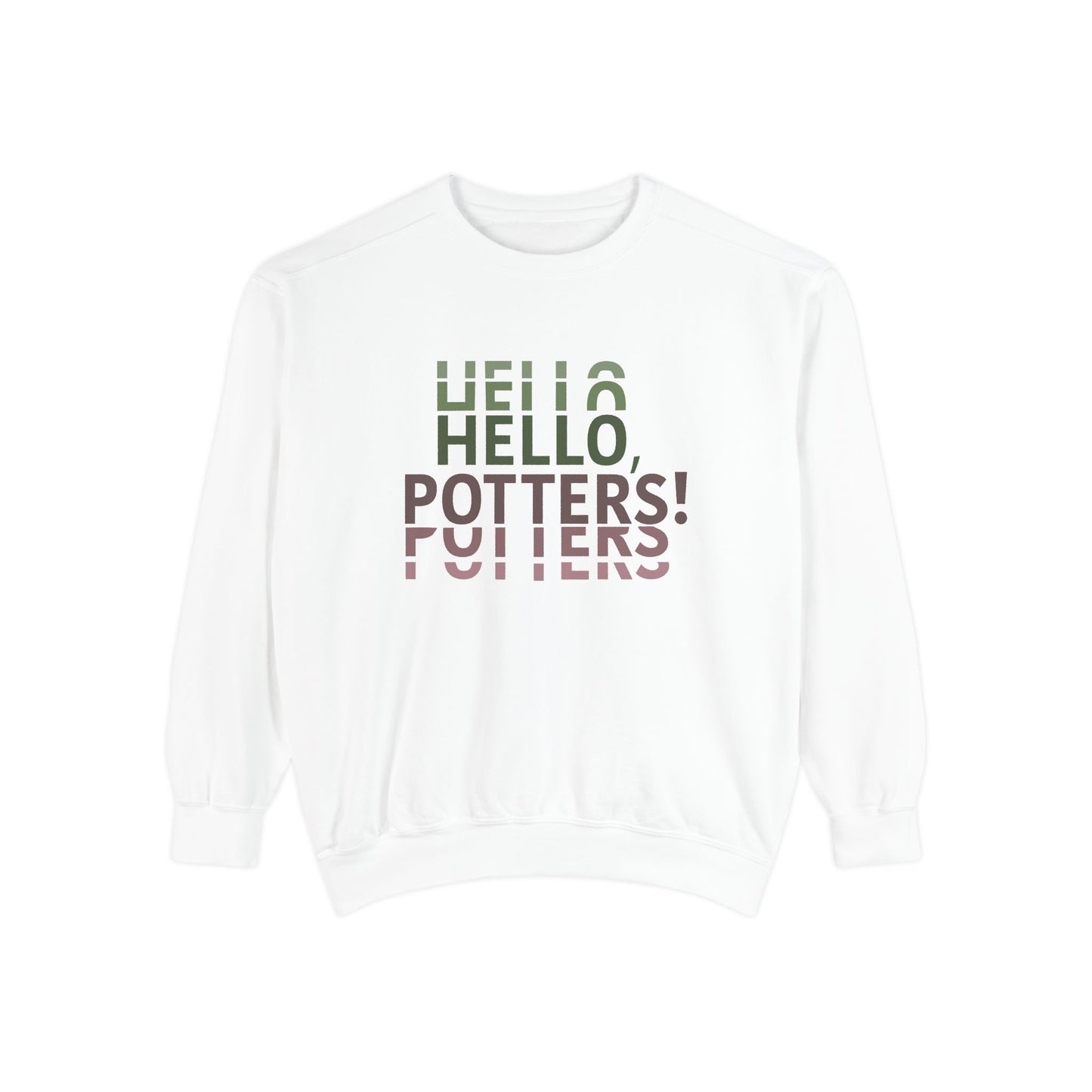 “Hello, Potters!” (Center) Sweatshirt